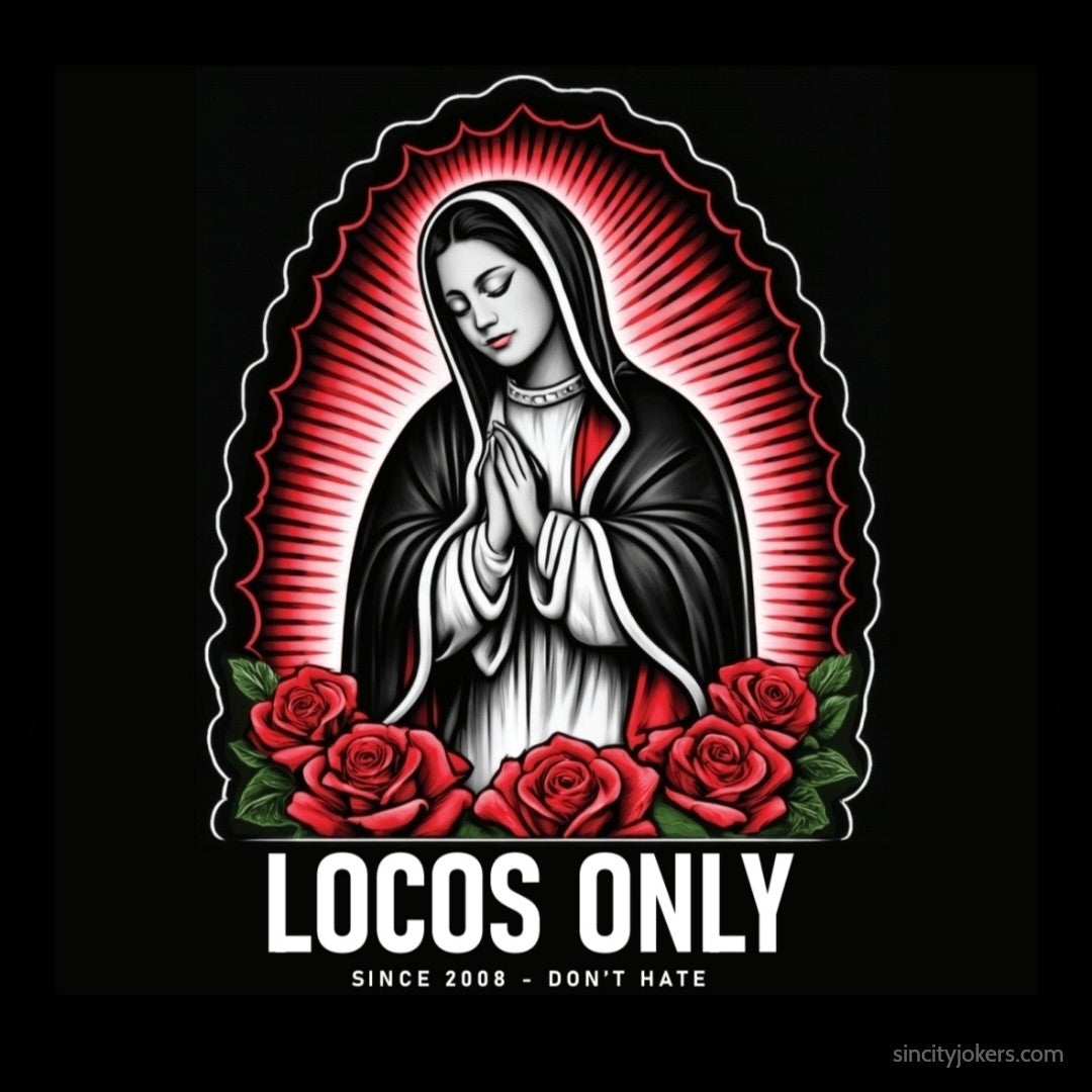 Locos Only: Our Lady Hoodie (Pullover)