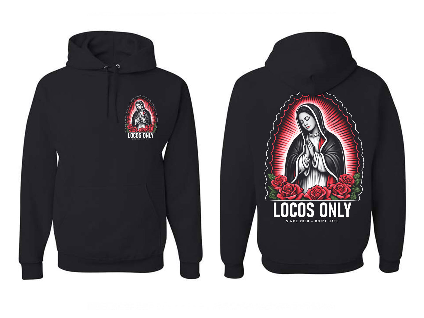 Locos Only: Our Lady Hoodie (Pullover)