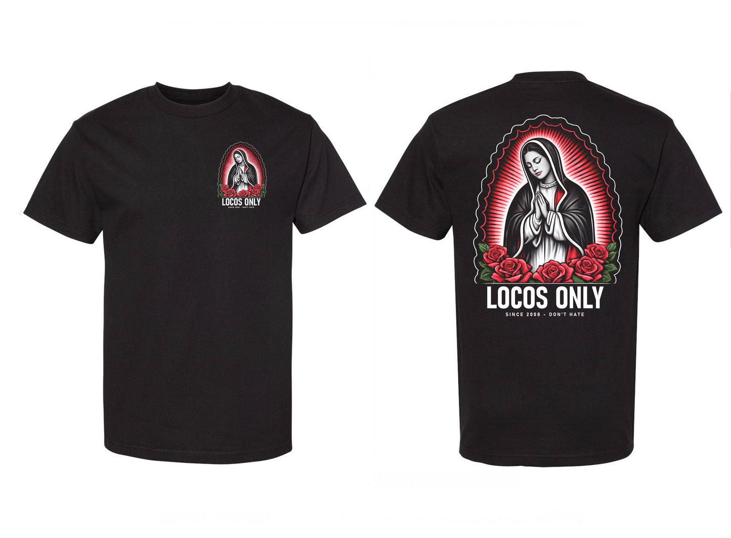 Locos Only: Our Lady Men's Tee